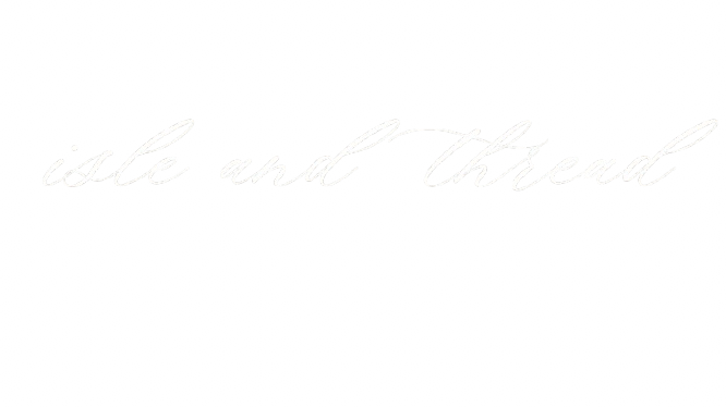 Isle and Thread 